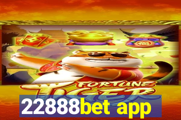 22888bet app